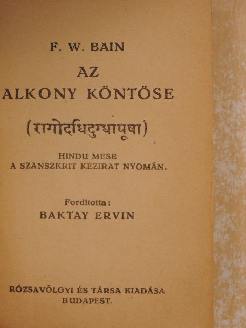 F. W. Bain - Az alkony köntöse [antikvár]