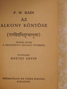 F. W. Bain - Az alkony köntöse [antikvár]
