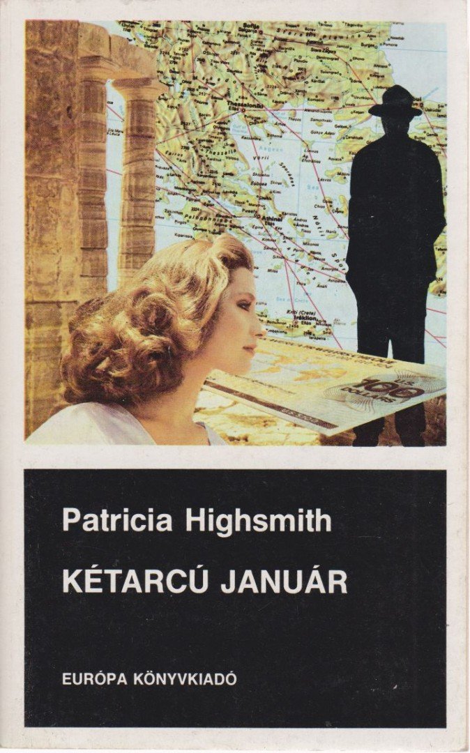 Patricia Highsmith - Kétarcú január [antikvár]