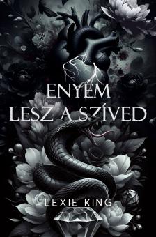 Lexie King - Enyém lesz a szíved [eKönyv: epub, mobi]
