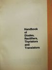 Handbook of Diodes, Rectifiers, Thyristors and Transistors [antikvár]