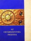 Az oltáriszentség imádása [antikvár]