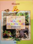 A.A. Milne - Első könyvem - a hüllők és kétéltűek [antikvár]