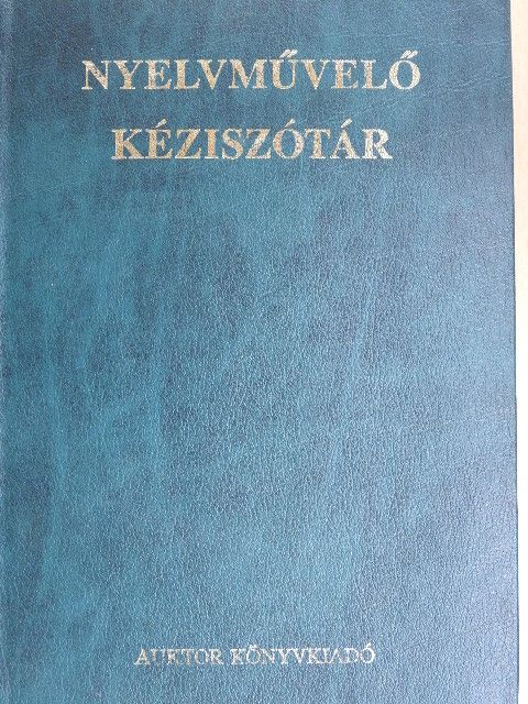 Bíró Ágnes - Nyelvművelő kéziszótár [antikvár]