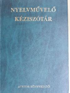 Bíró Ágnes - Nyelvművelő kéziszótár [antikvár]