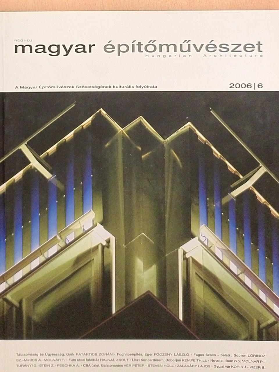 Artus Stella - Régi-új Magyar Építőművészet 2006/6. [antikvár]