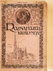 Dr. Vargha Damján - Rózsafüzér királynéja 1917. január [antikvár]