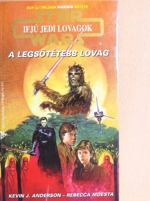 Kevin J. Anderson - A legsötétebb lovag [antikvár]