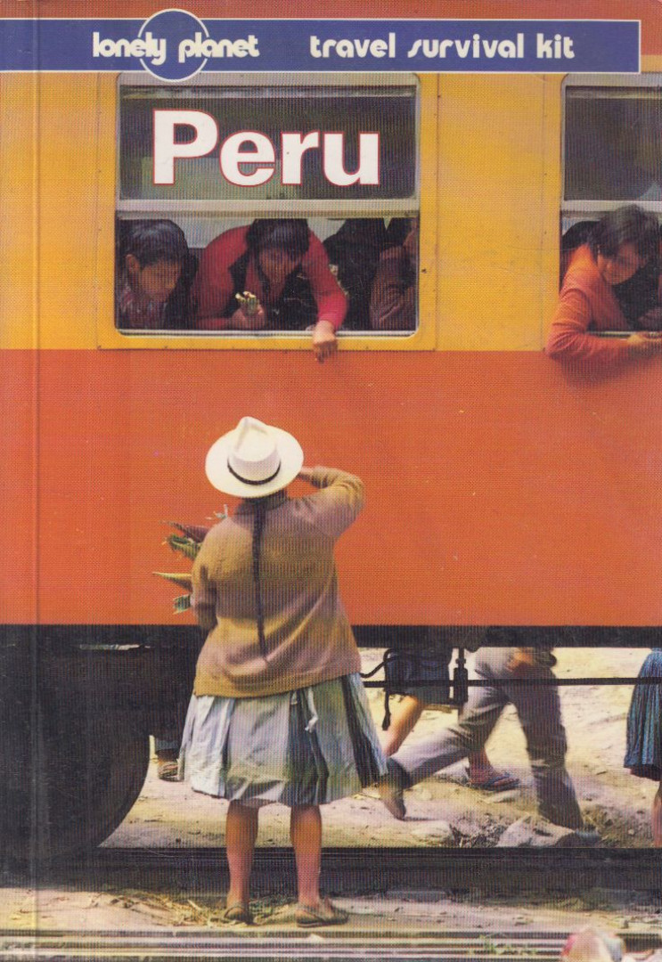 Rob Rachowiecki - Peru (Lonely Planet Travel Survival Kit) [antikvár]