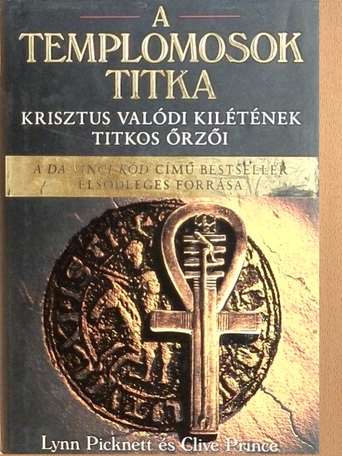 Lynn Picknett - A templomosok titka [antikvár]