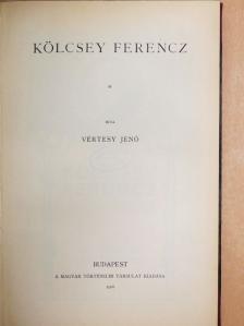 Vértesy Jenő - Kölcsey Ferencz [antikvár]