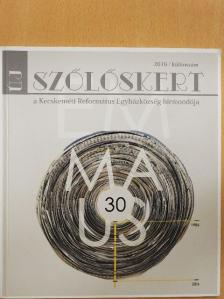 Új szőlőskert 2016. különszám [antikvár]