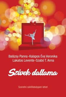 Balázsy Panna - Szívek dallama - Szeretni sokféleképpen lehet [eKönyv: epub, mobi]