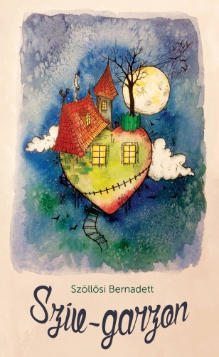 Szöllősi Bernadett - Szív-garzon [eKönyv: epub, mobi]