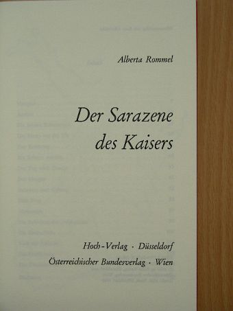 Alberta Rommel - Der Sarazene des Kaisers [antikvár]