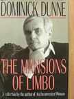 Dominick Dunne - The Mansions of Limbo [antikvár]