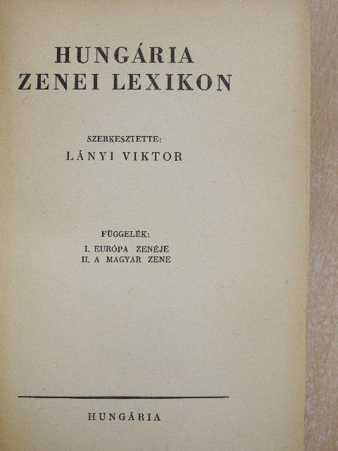 Hungária zenei lexikon [antikvár]