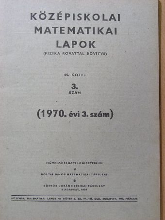 Mihály György - Középiskolai matematikai lapok 1970/3. [antikvár]