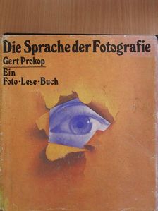 Gert Prokop - Die Sprache der Fotografie [antikvár]