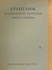 Utasítások a Linguaphone tanfolyam tanulói számára [antikvár]