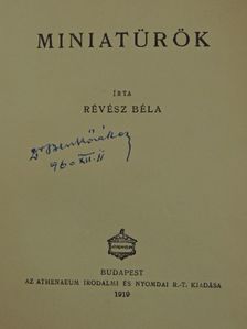 Révész Béla - Miniatürök/A magunk utján [antikvár]
