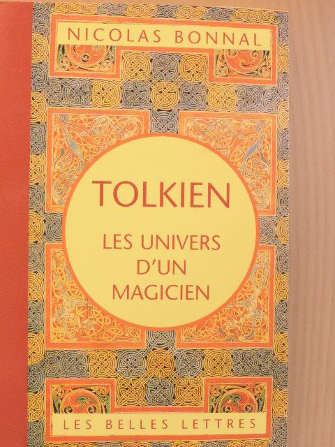 Nicolas Bonnal - Tolkien, les univers d'un magicien [antikvár]