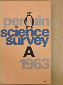 G. E. R. Deacon - Penguin Science Survey A 1963 [antikvár]