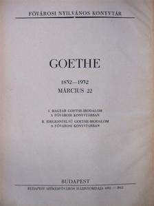 Goethe 1832-1932 március 22. [antikvár]