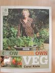 Carol Klein - Grow your own veg [antikvár]