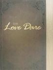 Alex Kendrick - The Love Dare [antikvár]