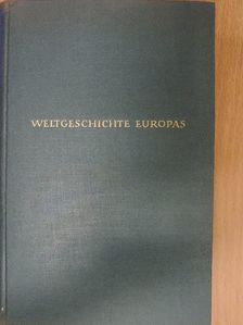 Hans Freyer - Weltgeschichte Europas [antikvár]