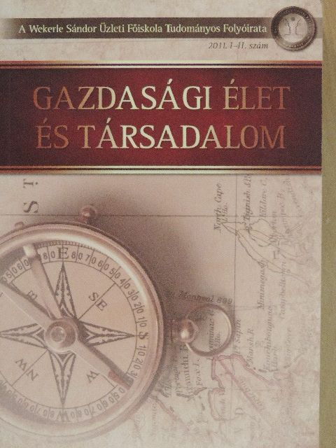 Baracsi Katalin - Gazdasági Élet és Társadalom 2011. I-II. [antikvár]