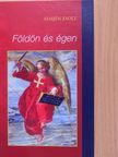 Semjén Zsolt - Földön és égen [antikvár]