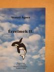 Vessző Ágnes - Érzelmek II. (aláírt példány) [antikvár]