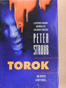 Peter Straub - Torok [antikvár]
