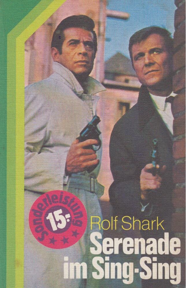 Rolf Shark - Serenade im Sing-Sing [antikvár]