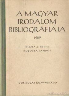 Kozocsa Sándor - A magyar irodalom bibliográfiája 1959 [antikvár]