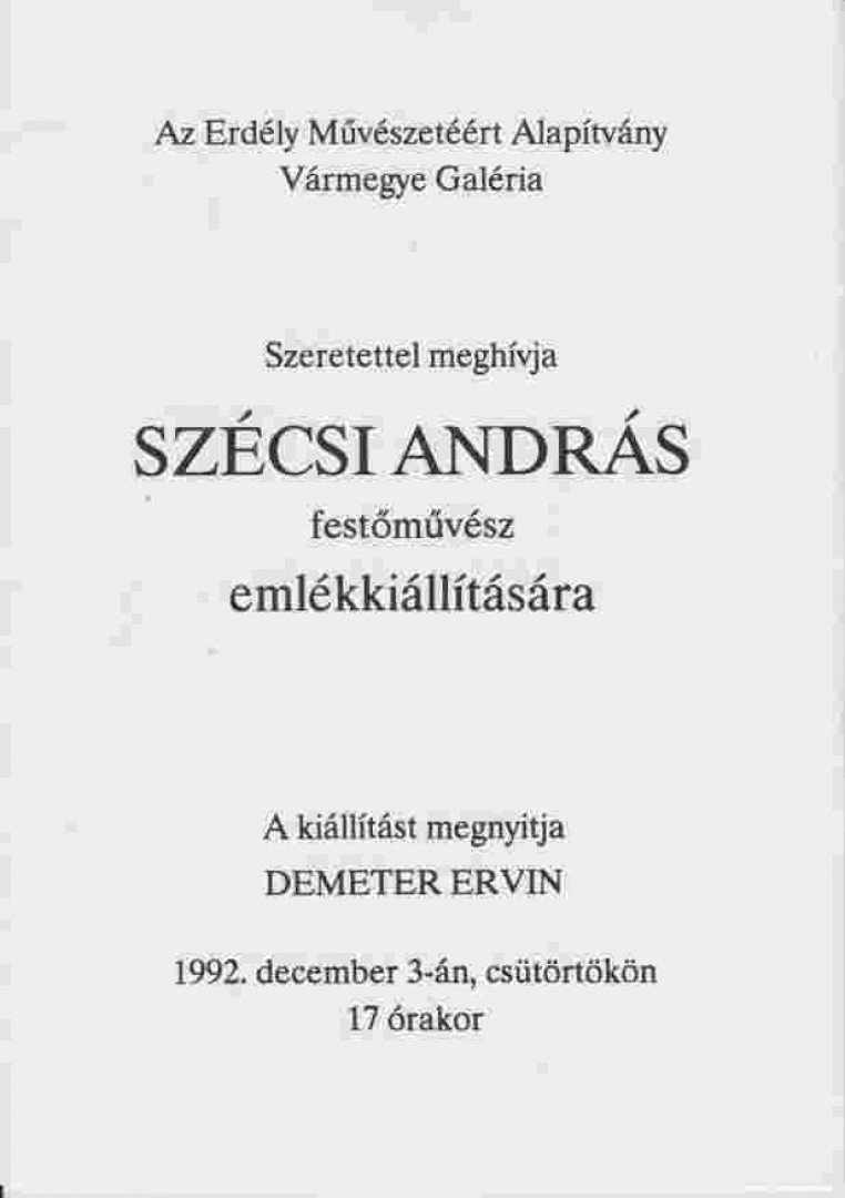 Szécsi András festőművész emlékkiállítása (meghívó) [antikvár]