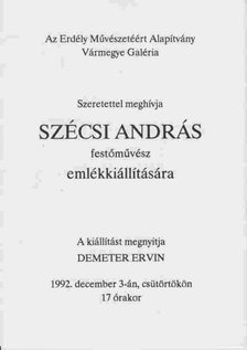 Szécsi András festőművész emlékkiállítása (meghívó) [antikvár]
