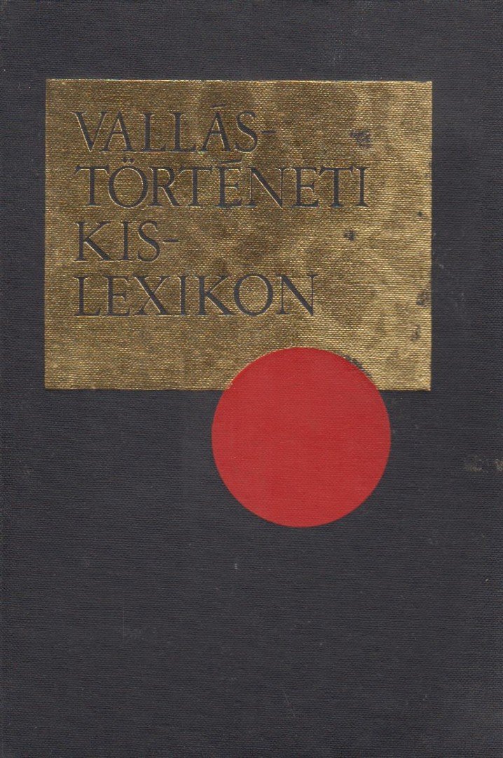 GECSE GUSZTÁV - Vallástörténeti kislexikon [antikvár]
