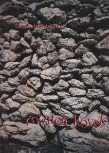 SZÉPFALUSI ISTVÁN - Murteri kövek [antikvár]