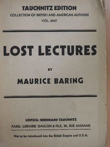 Maurice Baring - Lost lectures or the fruits of experience [antikvár]