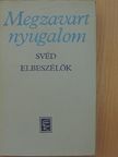 Artur Lundkvist - Megzavart nyugalom [antikvár]