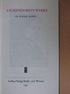 Joseph von Eichendorff - Eichendorffs Werke [antikvár]