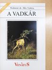 Walterné Dr. Illés Valéria - A vadkár [antikvár]