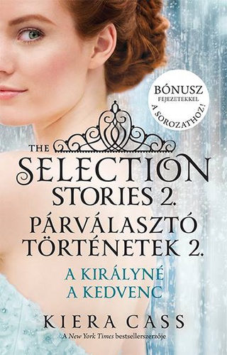 Kiera Cass - The Selection Stories 2. - Párválasztó történetek 2. [eKönyv: epub, mobi]