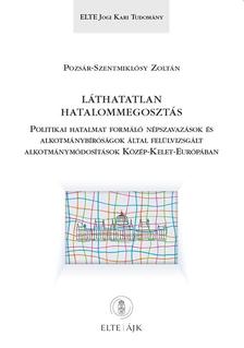 Pozsár-Szentmiklósy Zoltán - Láthatatlan hatalommegosztás
