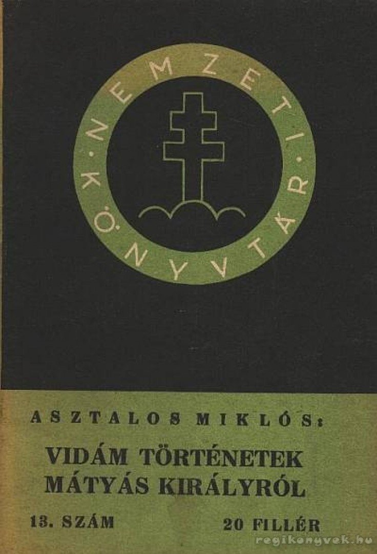 Asztalos Miklós - Vidám történetek Mátyás királyról [antikvár]