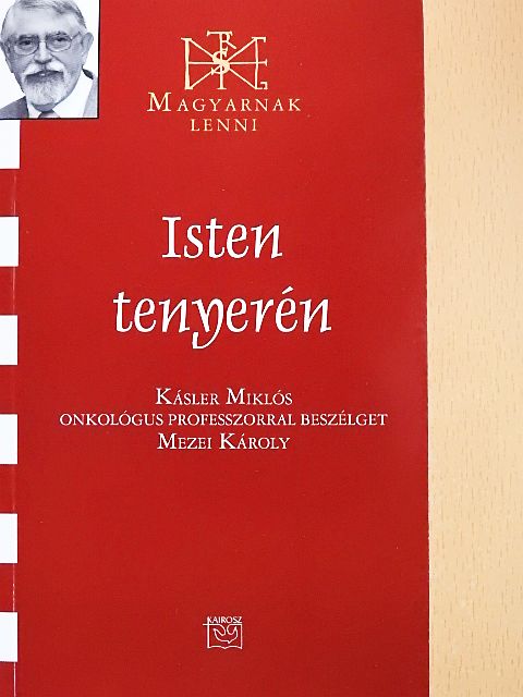 Mezei Károly - Isten tenyerén [antikvár]