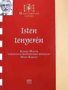Mezei Károly - Isten tenyerén [antikvár]
